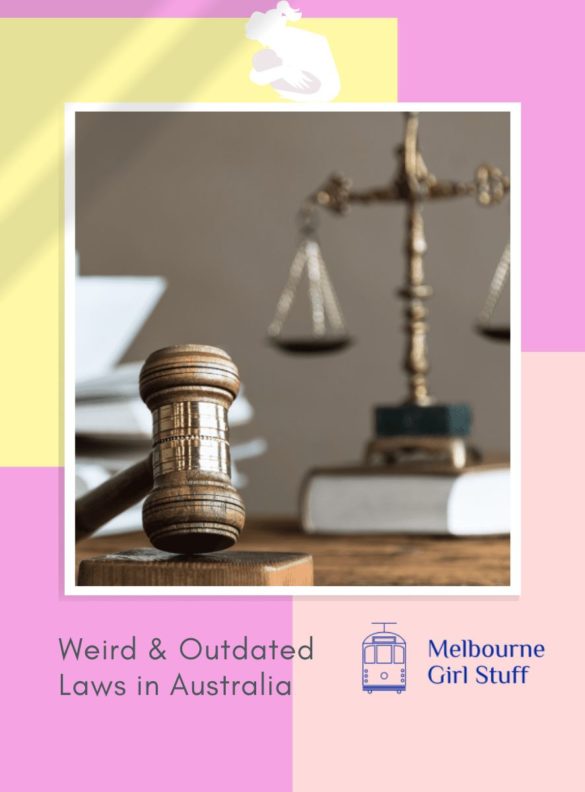 weird-outdated-laws-in-australia-melbourne-girl-stuff