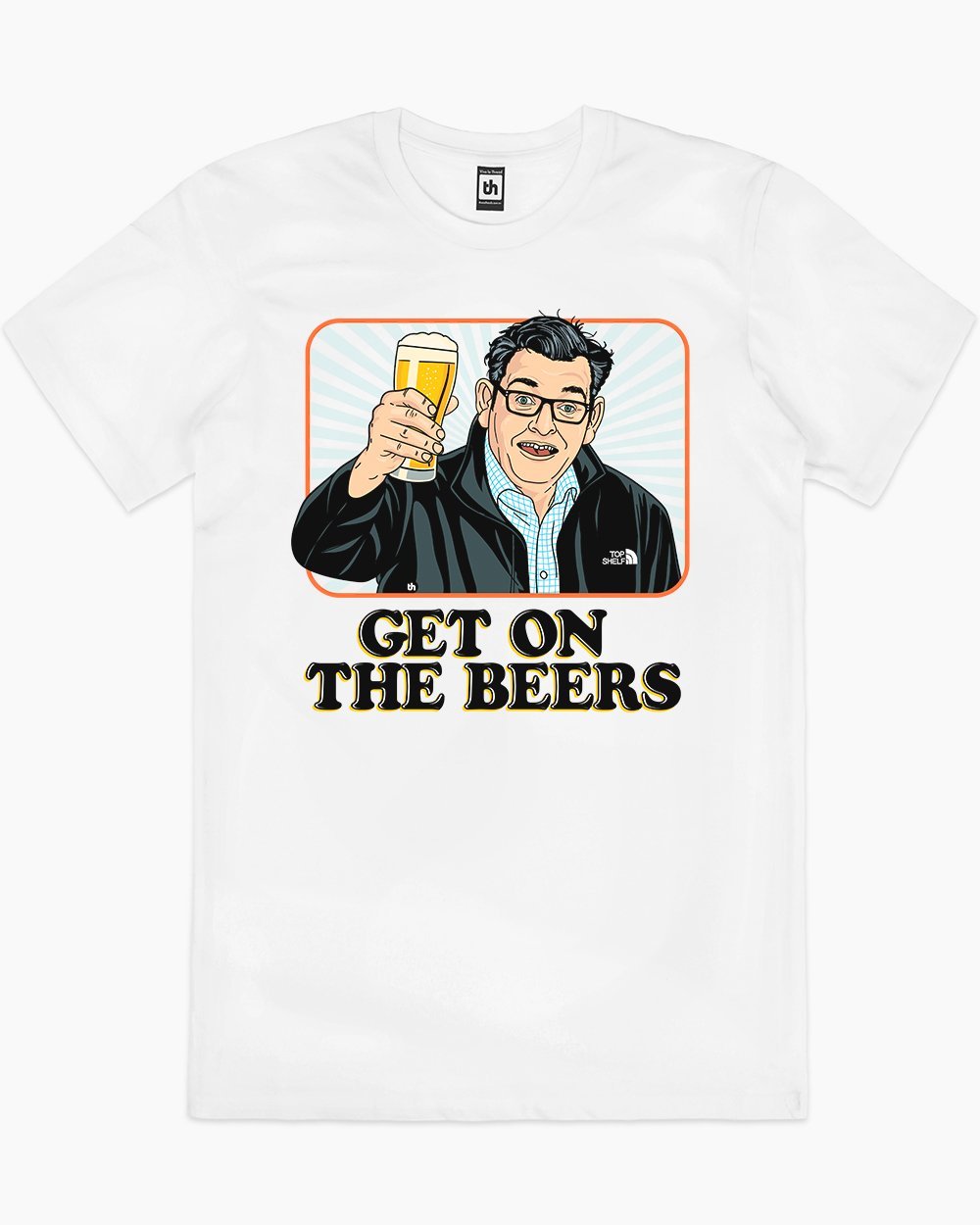 white-get-on-the-beers-mens-tshirt_fb101fc9-572c-4fe9-b2ec-490f4ab5559e_1800x1800